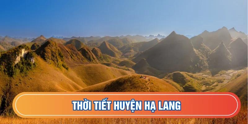Thời tiết huyện Hạ Lang