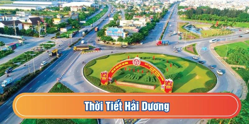 Dự báo thời tiết Hải Dương