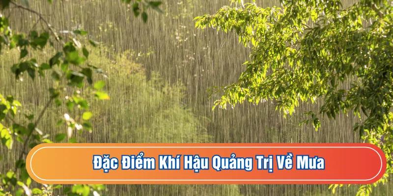 Đặc điểm khí hậu Quảng Trị về mưa