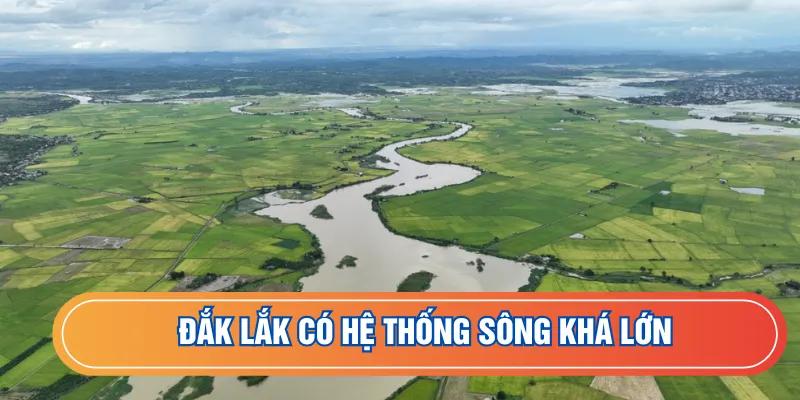 Hệ thống sông dồi dào