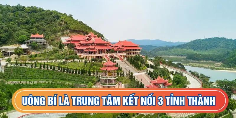 Uông Bí là trung tâm giao thông của 3 tỉnh thành