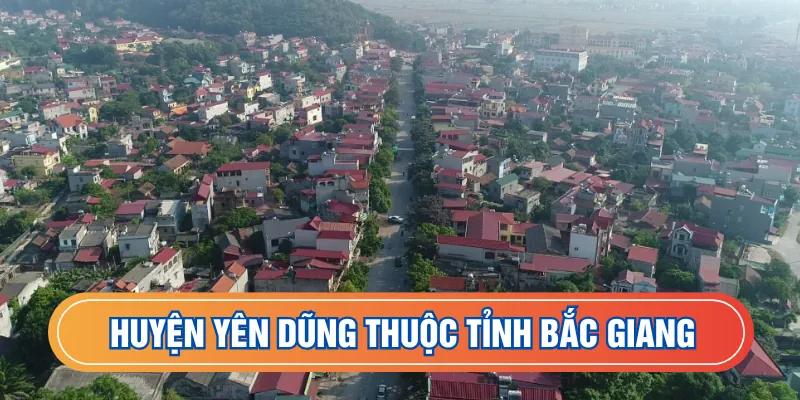 Yên Dũng thuộc Bắc Giang