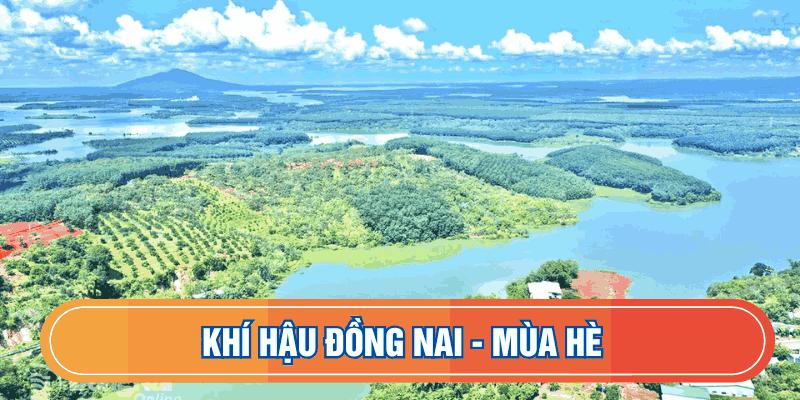 Khí hậu Đồng Nai - Mùa hè 