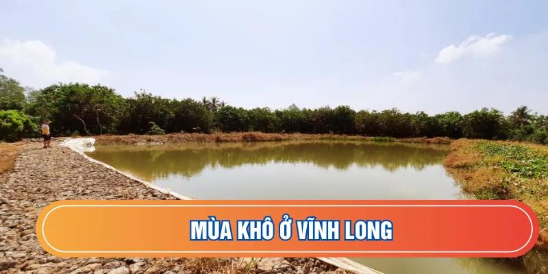 Đặc điểm khí hậu Vĩnh Long mùa khô