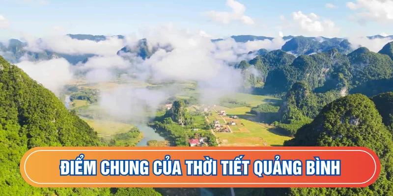 Điểm chung của thời tiết tỉnh Quảng Bình