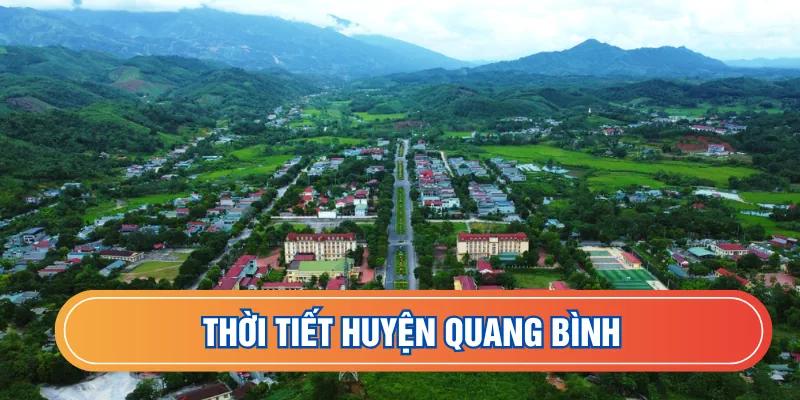 Dự báo thời tiết huyện Quang Bình
