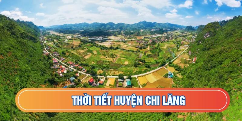 Thời Tiết Huyện Chi Lăng