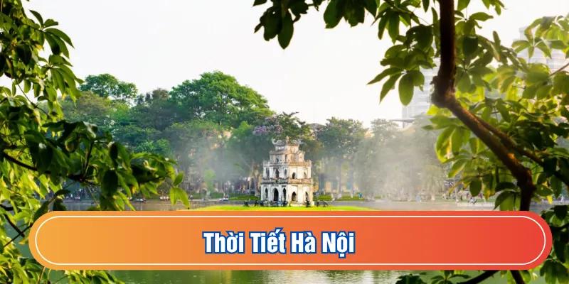 Dự báo thời tiết Hà Nội