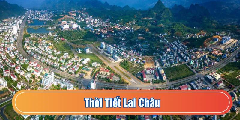 Thời tiết Lai Châu