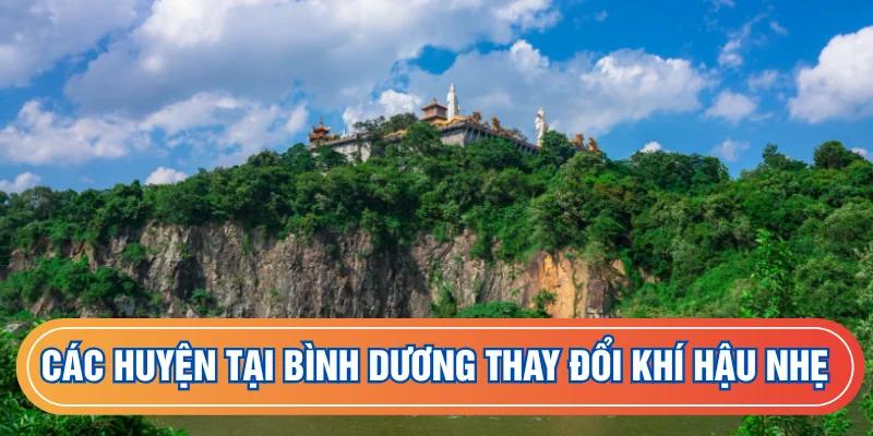 Khí hậu Bình Dương có thay đổi nhỏ giữa các huyện