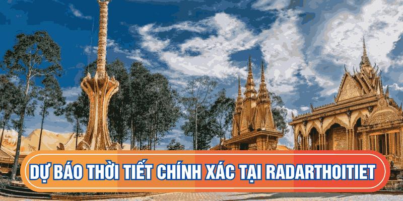 Dự báo thời tiết chính xác tại Radarthoitiet.com