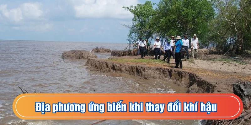 Cách địa phương ứng biến với biến đổi khí hậu