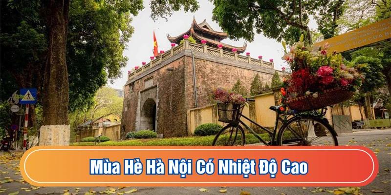 Nhiệt độ trung bình cao và mưa rào là đặc trưng của mùa hè thành phố