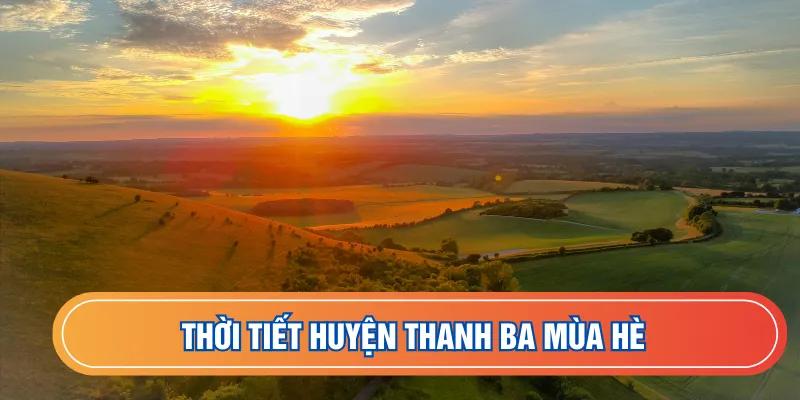 Thời tiết huyện Thanh Ba mùa hè