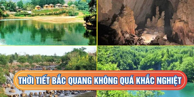 Thời tiết huyện Bắc Quang không quá khắc nghiệt