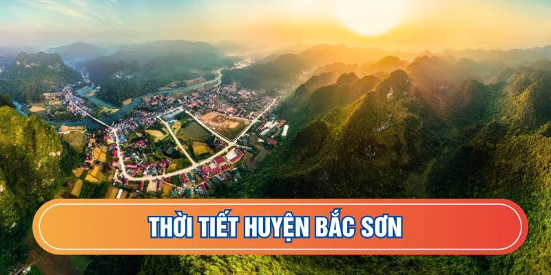 Thời tiết huyện Bắc Sơn