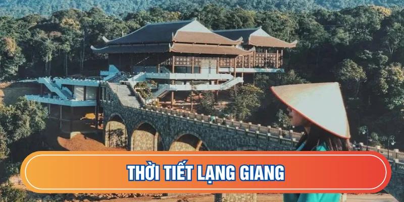 Dự báo thời tiết huyện Lạng Giang