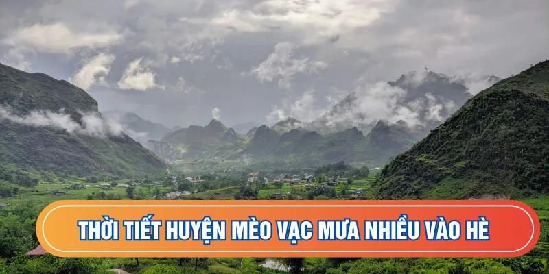 Thời tiết huyện Mèo Vạc mưa nhiều vào hè
