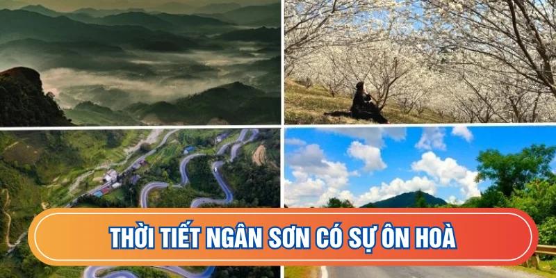 Thời tiết huyện Ngân Sơn có sự ôn hoà