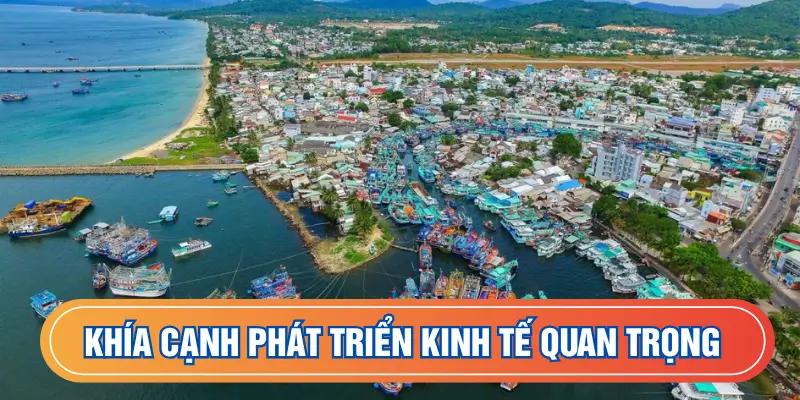 Các khía cạnh phát triển kinh tế quan trọng của tỉnh
