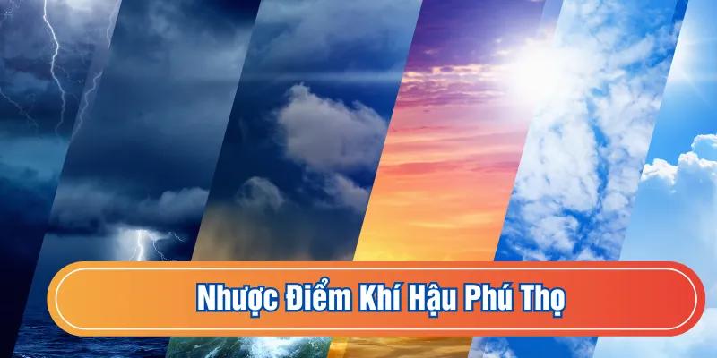 Nhược điểm của thời tiết