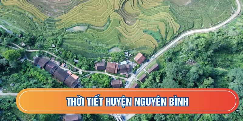 Dự báo thời tiết huyện nguyên bình
