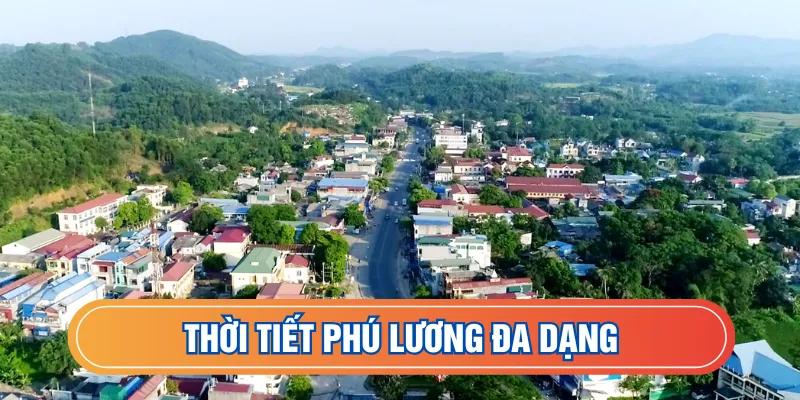 Thời tiết Phú Lương đa dạng