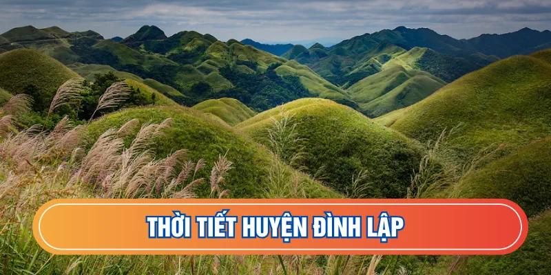 Thời tiết huyện Đình Lập