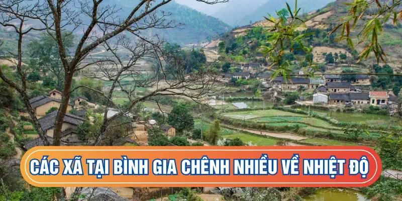 Các xã tại Bình Gia chênh nhiều về nhiệt độ