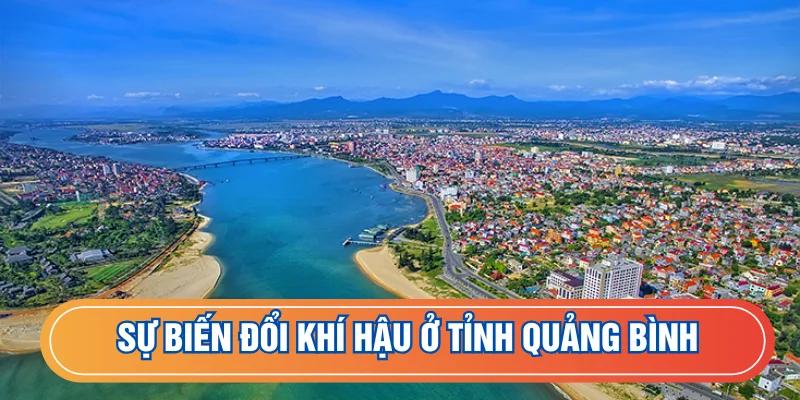 Sự thay đổi của khí hậu tỉnh nhà