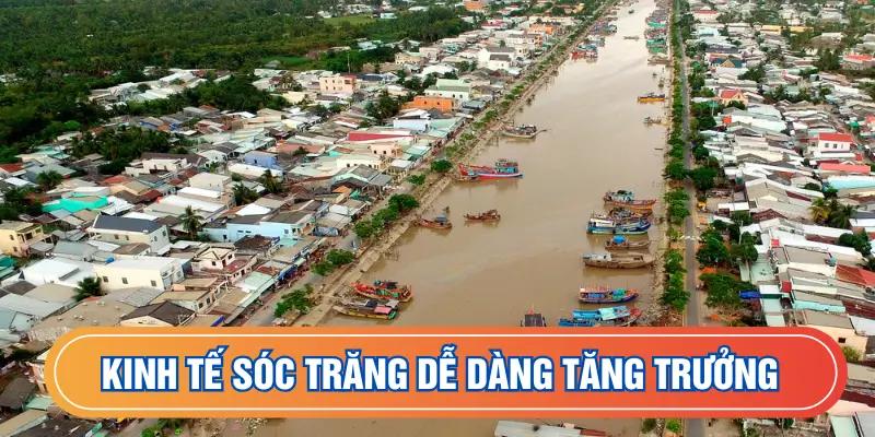 Kinh tế Sóc Trăng dễ dàng tăng trưởng trong các quý tới