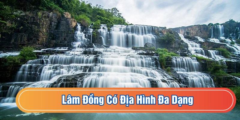 Lâm Đồng có địa hình kết hợp ven biển và cao nguyên sau khi sáp nhập