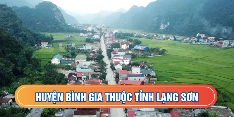 Bình Gia một huyện của tỉnh Lạng Sơn