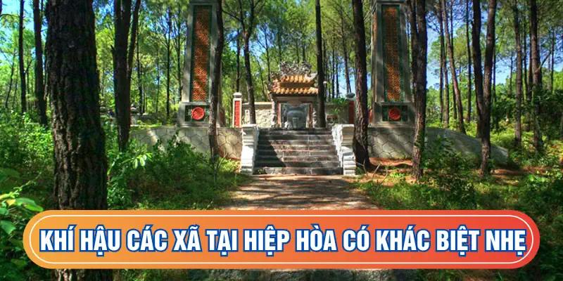 Các xã tại Hiệp Hòa khác biệt đôi chút về khí hậu