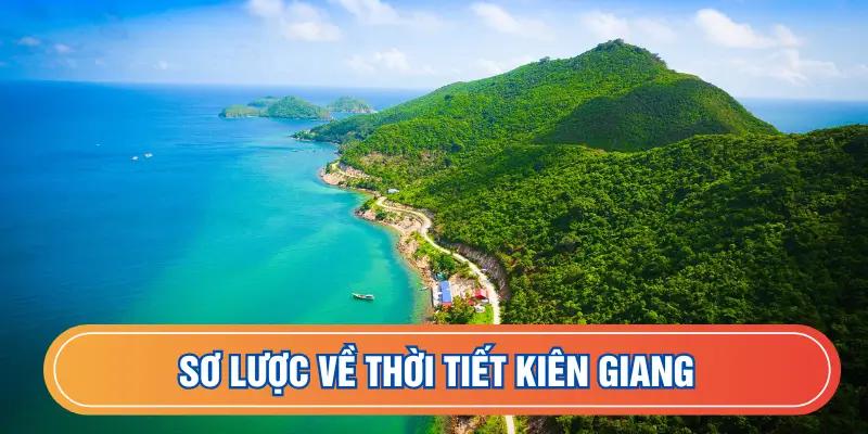 Sơ lược về thời tiết Kiên Giang