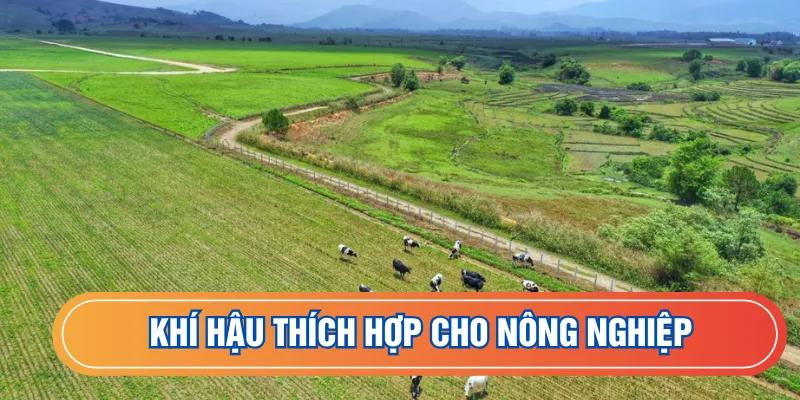 Đặc điểm khí hậu Tây Ninh thuận lợi phát triển nông nghiệp