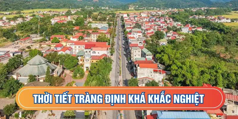 Thời tiết huyện Tràng Định khá khắc nghiệt